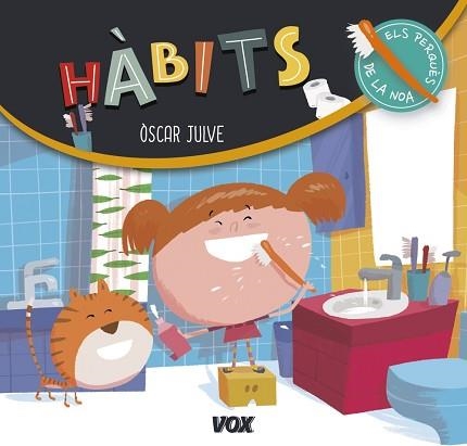 PERQUÈS DE LA NOA. HÀBITS, ELS | 9788499742953 | JULVE GIL, ÒSCAR | Llibreria Aqualata | Comprar libros en catalán y castellano online | Comprar libros Igualada