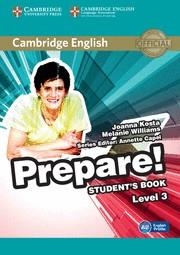 CAMBRIDGE ENGLISH PREPARE! LEVEL 3 STUDENT'S BOOK | 9780521180542 | KOSTA, JOANNA / WILLIAMS, MELANIE | Llibreria Aqualata | Comprar llibres en català i castellà online | Comprar llibres Igualada
