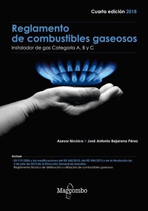 REGLAMENTO DE COMBUSTIBLES GASEOSOS | 9788426726544 | ASESOR TÉCNICO: JOSÉ ANTONIO BEJARANO PÉREZ | Llibreria Aqualata | Comprar libros en catalán y castellano online | Comprar libros Igualada