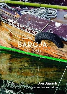 PEQUEÑOS MUNDOS, LOS | 9788494772979 | JUARISTI, JON | Llibreria Aqualata | Comprar libros en catalán y castellano online | Comprar libros Igualada