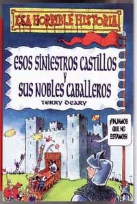 ESOS SINIESTROS CASTILLOS (ESO HORRIBLE HISTORIA 6) | 9788427220362 | DEARY, TERRY | Llibreria Aqualata | Comprar libros en catalán y castellano online | Comprar libros Igualada