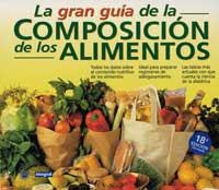 GRAN GUIA DE LA COMPOSICION DE LOS ALIMENTOS,LA | 9788479010867 | Llibreria Aqualata | Comprar llibres en català i castellà online | Comprar llibres Igualada