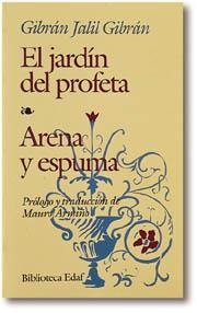 JARDIN DEL PROFETA, EL-ARENA Y ESPUMA | 9788471669834 | JALIL GIBRAN, GIBRAN | Llibreria Aqualata | Comprar libros en catalán y castellano online | Comprar libros Igualada