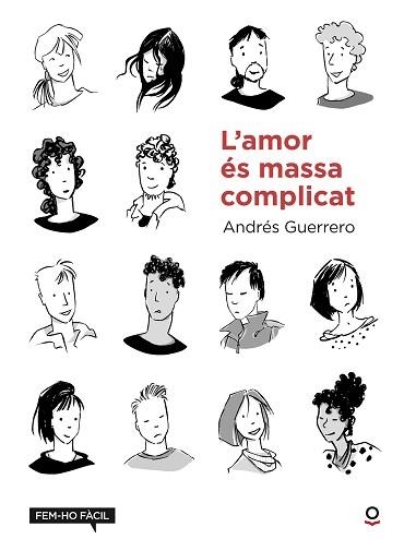 AMOR ÉS MASSA COMPLICAT, L' | 9788416661763 | GUERRERO, ANDRES | Llibreria Aqualata | Comprar llibres en català i castellà online | Comprar llibres Igualada