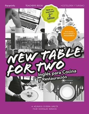 NEW TABLE FOR TWO. INGLÉS PARA COCINA Y RESTAURACIÓN 2.ª EDICIÓN | 9788428339025 | ESTEBAN GARCÍA, MARÍA DE LOS MILAGROS/RODRIGUEZ ARANCON, PILAR | Llibreria Aqualata | Comprar libros en catalán y castellano online | Comprar libros Igualada
