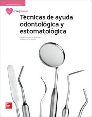 TECNICAS DE AYUDA ODONTOLOGICA Y ESTOMATOLOGICA, LAS GM. LIBRO ALUMNO. | 9788448612085 | MORILLO,JUAN MANUEL/PAJARES,YOLANDA | Llibreria Aqualata | Comprar libros en catalán y castellano online | Comprar libros Igualada