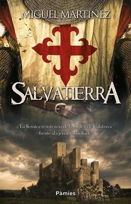 SALVATIERRA | 9788415433927 | MARTÍNEZ ÁLVAREZ, MIGUEL | Llibreria Aqualata | Comprar libros en catalán y castellano online | Comprar libros Igualada