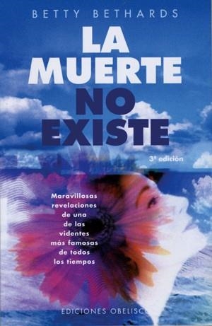 MUERTE NO EXISTE, LA | 9788477208624 | BETHARDS, BETTY | Llibreria Aqualata | Comprar llibres en català i castellà online | Comprar llibres Igualada