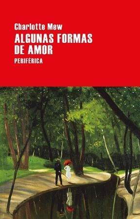 ALGUNAS FORMAS DE AMOR | 9788416291694 | MEW, CHARLOTTE | Llibreria Aqualata | Comprar libros en catalán y castellano online | Comprar libros Igualada