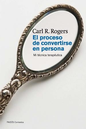 PROCESO DE CONVERTIRSE EN PERSONA, EL | 9788449326318 | ROGERS, CARL R. | Llibreria Aqualata | Comprar llibres en català i castellà online | Comprar llibres Igualada