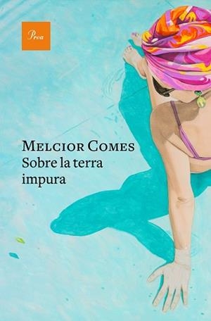 SOBRE LA TERRA IMPURA | 9788475887210 | COMES, MELCIOR | Llibreria Aqualata | Comprar libros en catalán y castellano online | Comprar libros Igualada