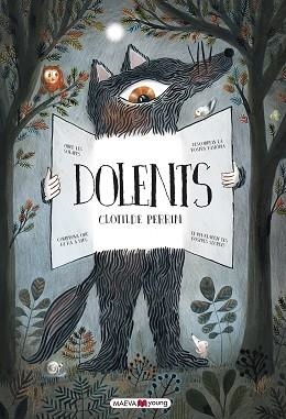 DOLENTS | 9788417108472 | PERRIN, CLOTILDE | Llibreria Aqualata | Comprar llibres en català i castellà online | Comprar llibres Igualada