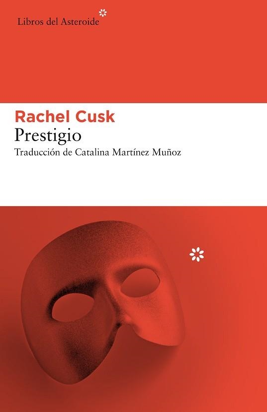 PRESTIGIO | 9788417007584 | CUSK, RACHEL | Llibreria Aqualata | Comprar libros en catalán y castellano online | Comprar libros Igualada