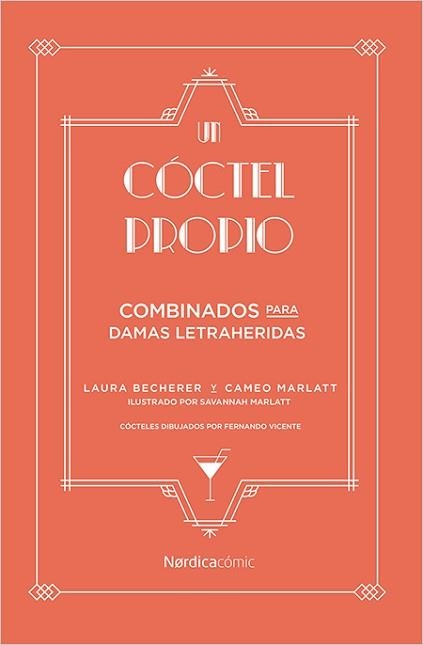 UN CÓCTEL PROPIO. | 9788417281175 | BECHERER, LAURA | Llibreria Aqualata | Comprar libros en catalán y castellano online | Comprar libros Igualada