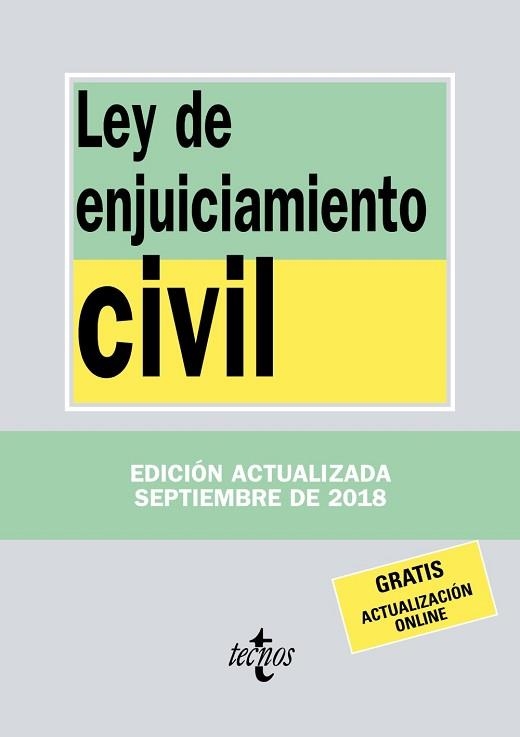 LEY DE ENJUICIAMIENTO CIVIL - EDICIÓN 2018 | 9788430974962 | EDITORIAL TECNOS | Llibreria Aqualata | Comprar libros en catalán y castellano online | Comprar libros Igualada