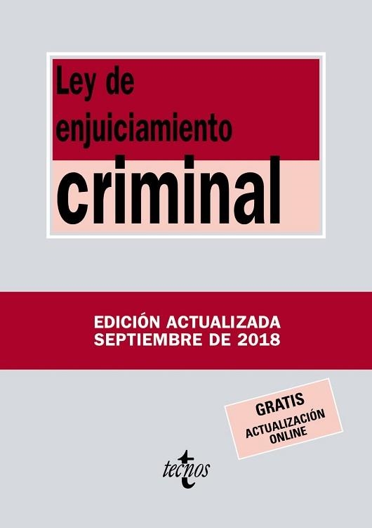 LEY DE ENJUICIAMIENTO CRIMINAL - EDICIÓN 2018 | 9788430974979 | EDITORIAL TECNOS | Llibreria Aqualata | Comprar libros en catalán y castellano online | Comprar libros Igualada