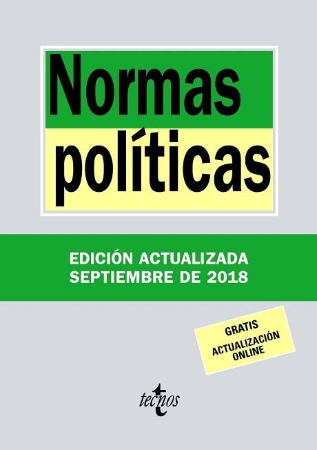 NORMAS POLÍTICAS - EDICIÓN 2018 | 9788430975075 | EDITORIAL TECNOS | Llibreria Aqualata | Comprar libros en catalán y castellano online | Comprar libros Igualada