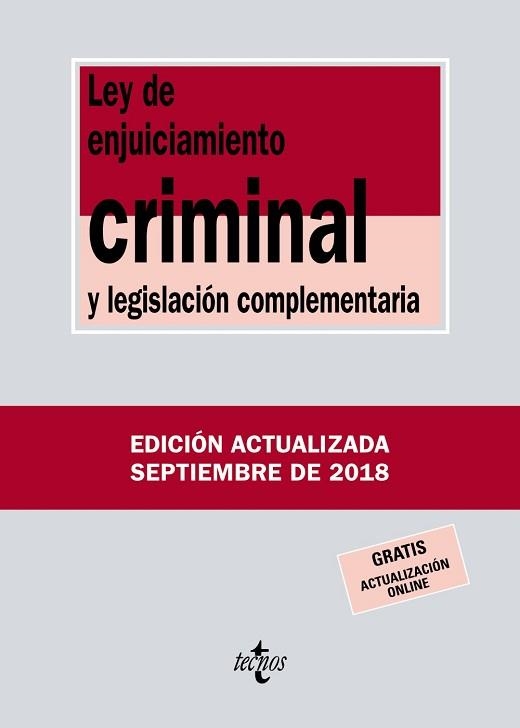 LEY DE ENJUICIAMIENTO CRIMINAL Y LEGISLACIÓN COMPLEMENTARIA - EDICIÓN 2018 | 9788430975112 | EDITORIAL TECNOS | Llibreria Aqualata | Comprar libros en catalán y castellano online | Comprar libros Igualada
