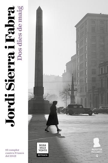 DOS DIES DE MAIG (INSPECTOR MASCARELL 4) | 9788417444105 | SIERRA I FABRA, JORDI | Llibreria Aqualata | Comprar libros en catalán y castellano online | Comprar libros Igualada