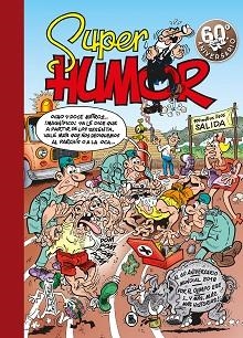 SUPER HUMOR MORTADELO 63. EL 60º ANIVERSARIO  | 9788402421449 | IBÁÑEZ, FRANCISCO | Llibreria Aqualata | Comprar libros en catalán y castellano online | Comprar libros Igualada