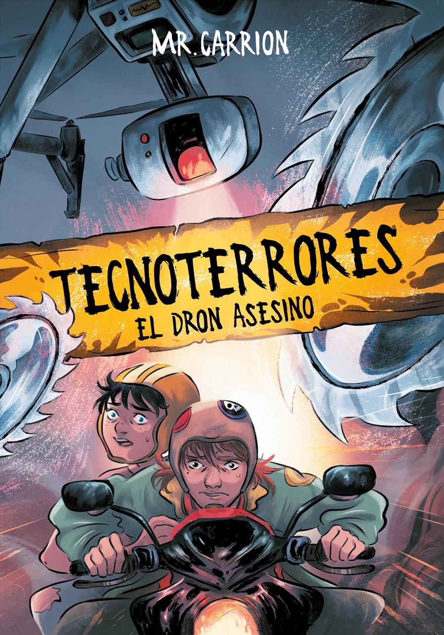 TECNOTERRORES 1. EL DRON ASESINO | 9788417424145 | MR. CARRION | Llibreria Aqualata | Comprar libros en catalán y castellano online | Comprar libros Igualada