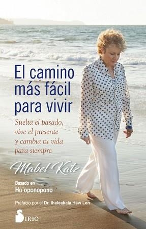 CAMINO MÁS FÁCIL PARA VIVIR, EL | 9788417030742 | KATZ, MABEL | Llibreria Aqualata | Comprar libros en catalán y castellano online | Comprar libros Igualada