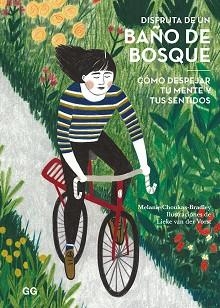 DISFRUTA DE UN BAÑO DE BOSQUE | 9788425231636 | CHOUKAS-BRADLEY, MELANIE | Llibreria Aqualata | Comprar libros en catalán y castellano online | Comprar libros Igualada