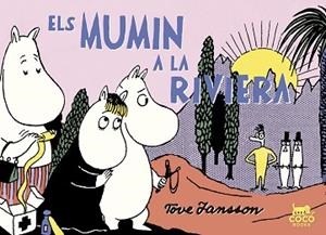MUMIN A LA RIVIERA, ELS | 9788494595295 | JANSSON, TOVE | Llibreria Aqualata | Comprar llibres en català i castellà online | Comprar llibres Igualada