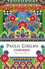 2019 AGENDA COELHO. CAMINOS | 9788408183297 | COELHO, PAULO | Llibreria Aqualata | Comprar llibres en català i castellà online | Comprar llibres Igualada