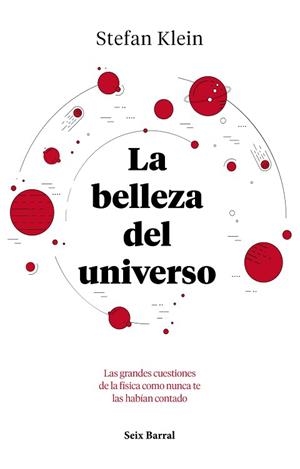 BELLEZA DEL UNIVERSO, LA | 9788432234040 | KLEIN, STEFAN | Llibreria Aqualata | Comprar llibres en català i castellà online | Comprar llibres Igualada