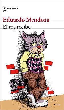 REY RECIBE, EL | 9788432234071 | MENDOZA, EDUARDO | Llibreria Aqualata | Comprar libros en catalán y castellano online | Comprar libros Igualada