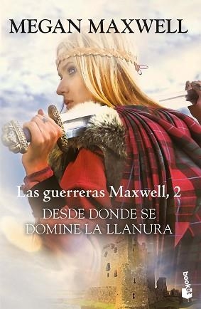 GUERRERAS MAXWELL 2, LAS. DESDE DONDE SE DOMINE LA LLANURA | 9788408193890 | MAXWELL, MEGAN | Llibreria Aqualata | Comprar llibres en català i castellà online | Comprar llibres Igualada
