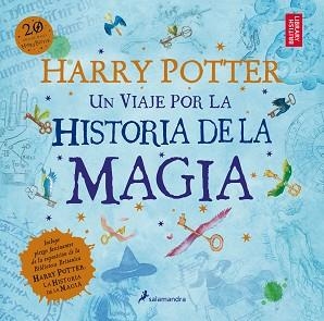 HARRY POTTER: UN VIAJE POR LA HISTORIA DE LA MAGIA | 9788498388824 | ROWLING, J. K. | Llibreria Aqualata | Comprar libros en catalán y castellano online | Comprar libros Igualada