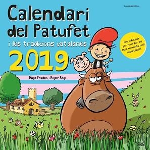 2019 CALENDARI DEL PATUFET | 9788490347560 | ROIG CÉSAR, ROGER | Llibreria Aqualata | Comprar llibres en català i castellà online | Comprar llibres Igualada