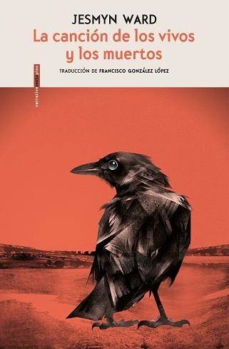 CANCIÓN DE LOS VIVOS Y LOS MUERTOS, LA | 9788416677917 | WARD, JESMYN | Llibreria Aqualata | Comprar libros en catalán y castellano online | Comprar libros Igualada
