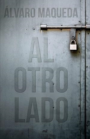 AL OTRO LADO | 9788427044654 | MAQUEDA, ÁLVARO | Llibreria Aqualata | Comprar libros en catalán y castellano online | Comprar libros Igualada