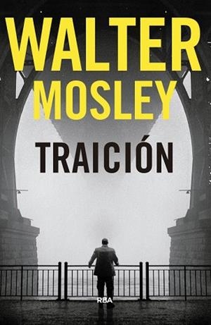 TRAICIÓN | 9788490569559 | MOSLEY, WALTER | Llibreria Aqualata | Comprar llibres en català i castellà online | Comprar llibres Igualada