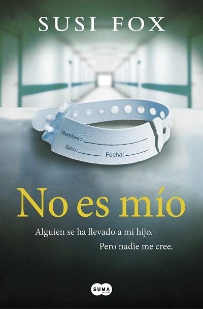 NO ES MÍO | 9788491292357 | FOX, SUSI | Llibreria Aqualata | Comprar libros en catalán y castellano online | Comprar libros Igualada