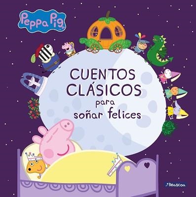 CUENTOS CLÁSICOS PARA SOÑAR FELICES (PEPPA PIG. PRIMERAS LECTURAS) | 9788448851224 | VARIOS AUTORES, | Llibreria Aqualata | Comprar libros en catalán y castellano online | Comprar libros Igualada