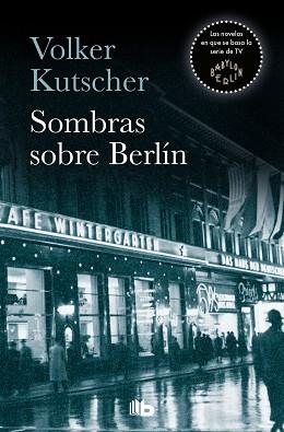 SOMBRAS SOBRE BERLÍN (DETECTIVE GEREON RATH 1) | 9788490705735 | KUTSCHER, VOLKER | Llibreria Aqualata | Comprar libros en catalán y castellano online | Comprar libros Igualada