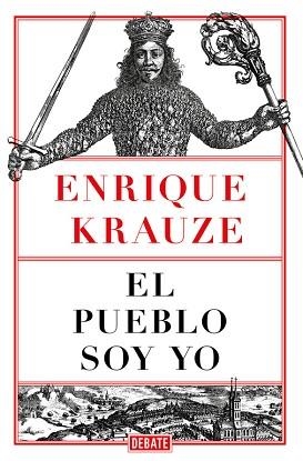 PUEBLO SOY YO, EL | 9788499929248 | KRAUZE, ENRIQUE | Llibreria Aqualata | Comprar libros en catalán y castellano online | Comprar libros Igualada