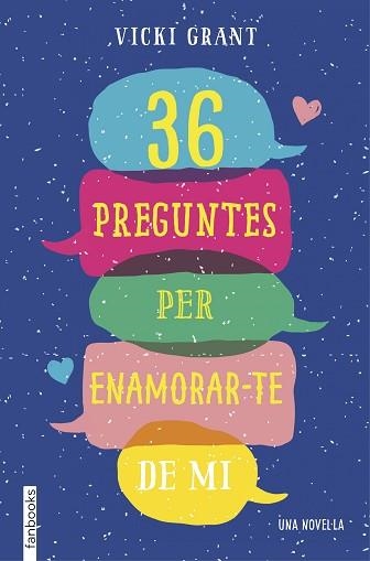 36 PREGUNTES PER ENAMORAR-TE DE MI | 9788417515041 | GRANT, VICKY | Llibreria Aqualata | Comprar libros en catalán y castellano online | Comprar libros Igualada