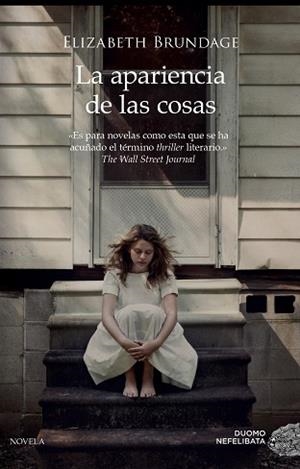 APARIENCIA DE LAS COSAS, LA | 9788417128562 | BRUNDAGE, ELIZABETH | Llibreria Aqualata | Comprar llibres en català i castellà online | Comprar llibres Igualada