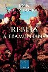 REBELS A TRAMUNTANA (NOVEL.LA HISTORICA 548) | 9788466403078 | SOLER I AMIGO, JOAN | Llibreria Aqualata | Comprar llibres en català i castellà online | Comprar llibres Igualada