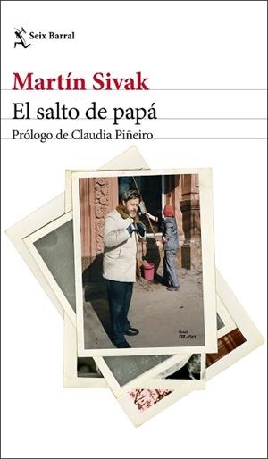 SALTO DE PAPÁ, EL | 9788432234095 | SIVAK, MARTÍN ERNESTO | Llibreria Aqualata | Comprar llibres en català i castellà online | Comprar llibres Igualada