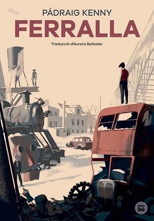 FERRALLA | 9788483435571 | KENNY, PADRAIG | Llibreria Aqualata | Comprar libros en catalán y castellano online | Comprar libros Igualada