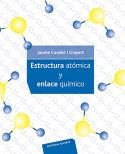 ESTRUCTURA ATOMICA Y ENLACE QUIMICO | 9788429171891 | CASABO I GISPERT, JAUME | Llibreria Aqualata | Comprar libros en catalán y castellano online | Comprar libros Igualada