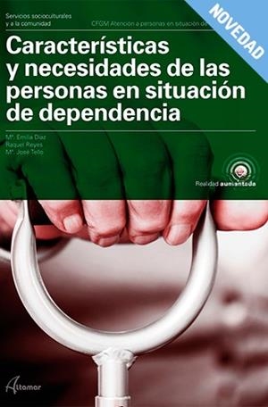 CARACTERÍSTICAS Y NECESIDADES DE LAS PERSONAS EN SITUACIÓN DE DEPENDENCIA. NUEVA | 9788417144548 | M. E. DÍAZ, R. REYES, M. J. TELLO | Llibreria Aqualata | Comprar libros en catalán y castellano online | Comprar libros Igualada