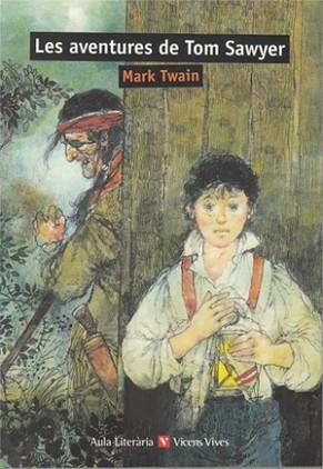 AVENTURES DE TOM SAWYER, LES (AULA LITERARIA) | 9788468235394 | SALES DASI, EMILIO | Llibreria Aqualata | Comprar libros en catalán y castellano online | Comprar libros Igualada