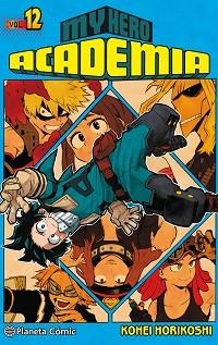 MY HERO ACADEMIA 12 | 9788491468547 | HORIKOSHI, KOHEI | Llibreria Aqualata | Comprar libros en catalán y castellano online | Comprar libros Igualada